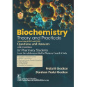 Biochemistry Theory And Practicals Questions And Answers With Nutrition For Pharmacy Students (Pb 2024) book by PRAFUL B GOD…
