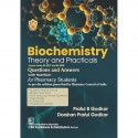 Biochemistry Theory And Practicals Questions And Answers With Nutrition For Pharmacy Students (Pb 2024) book by PRAFUL B GOD… -