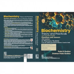 Biochemistry Theory And Practicals Questions And Answers With Nutrition For Pharmacy Students (Pb 2024) book by PRAFUL B GOD… -