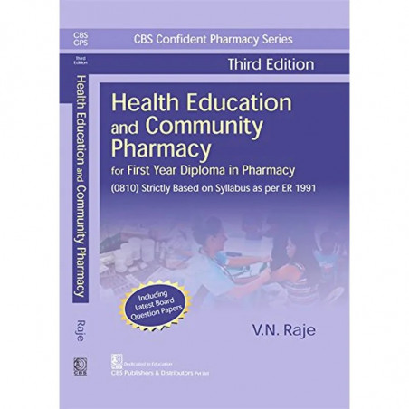 Health Education And Community Pharmacy For First Year Diploma In Pharmacy 3Ed (Pb 2022) book by RAJE V.N.