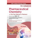 CBS Confident Pharmacy Series "Pharmaceutical Chemistry" for First Year Diploma in Pharmacy - 5/e book by VN Raje