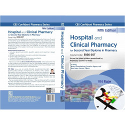 CBS Confident Pharmacy Series | Hospital and Clinical Pharmacy| for Second Year Diploma in Pharmacy 5/e book by VN Raje - Additi