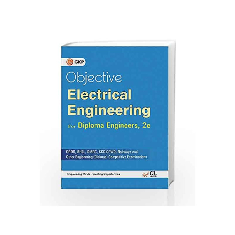 Objective Electrical Engineering for Diploma Engineers by GKP Book-9789351448884