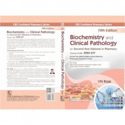 CBS Confident Pharmacy Series | Biochemistry and Clinical Pathology for Second Year Diploma in Pharmacy 5/e book by VN Raje - Ad