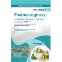 CBS Confident Pharmacy Series | Pharmacognosy | for First Year Diploma in Pharmacy 5/e book by VN Raje