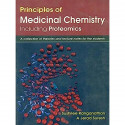 PRINCIPLES OF MEDICINAL CHEMISTRY INCLUDING PROTEOMICS: A COLLECTION OF THEORIES OF THEORIES AND LECTURE NOTES FOR THE STUDE… -