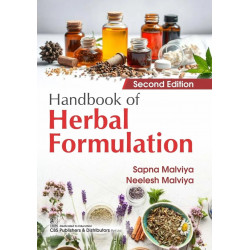 Handbook of Herbal Formulation, 2/e book by Sapna Malviya, Neelesh Malviya