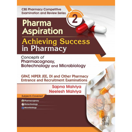 Pharma Aspiration 2: Achieving Success in Pharmacy | Concepts of Pharmacognosy, Biotechnology and Microbiology (PB 2027) boo…