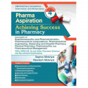 Pharma Aspiration 4: Achieving Success in Pharmacy | Concepts of Biopharmaceutics and Pharmacokinetics, Pharmaceutical Juris… -