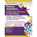 Pharma Aspiration 3: Achieving Success in Pharmacy | Concepts of Pharmaceutical Chemistry, Biochemistry, Physical Chemistry,…