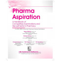 Pharma Aspiration A Handbook Of Competitive Examinations And Recruitments In Pharmacy (Pb 2024) book by Sapna Malviya, Neele… -