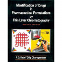 Identification of Drugs Pharmaceutical Formulations by Thin Layer Chromatography [Hardcover] Sethi, P.D. book by SETHI P. D