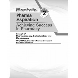 Pharma Aspiration 2: Achieving Success in Pharmacy | Concepts of Pharmacognosy, Biotechnology and Microbiology (PB 2027) boo… -
