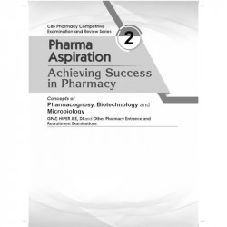 Pharma Aspiration 2: Achieving Success in Pharmacy | Concepts of Pharmacognosy, Biotechnology and Microbiology (PB 2027) boo… -