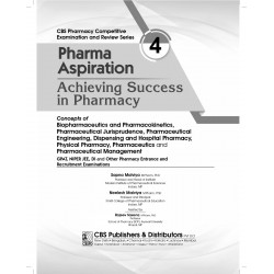 Pharma Aspiration 4: Achieving Success in Pharmacy | Concepts of Biopharmaceutics and Pharmacokinetics, Pharmaceutical Juris… -