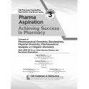 Pharma Aspiration 3: Achieving Success in Pharmacy | Concepts of Pharmaceutical Chemistry, Biochemistry, Physical Chemistry,… -