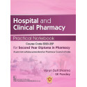 HOSPITAL AND CLINICAL PHARMACY PRACTICAL NOTEBOOK FOR SECOND YEAR DIPLOMA IN PHARMACY (PB 2023) book by SHARMA V.D.