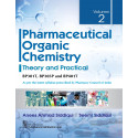Pharmaceutical Organic Chemistry, Vol 2 book by A.A. Siddiqui, S. Siddiqui