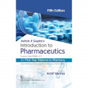 Introduction to Pharmaceutics, 5/e (Course Code ER20-11T) for First Year Diploma in Pharmacy - 2025 book by Ashok K Gupta’s,… -