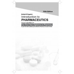 Introduction to Pharmaceutics, 5/e (Course Code ER20-11T) for First Year Diploma in Pharmacy - 2025 book by Ashok K Gupta’s,… -
