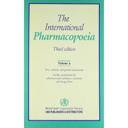THE INTERNATIONAL PHARMACOPOEIA 3ED VOL 4 (PB 1995) book by WHO