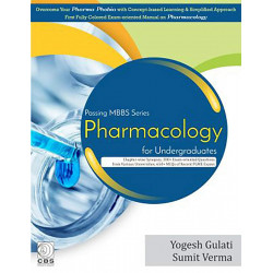 Passing Mbbs Series Pharmacology For Undergraduates (Pb 2019) book by GULATI Y
