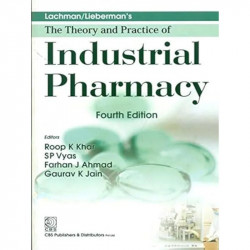 LACHMAN/LIEBERMAN'S THE THEORY AND PRACTICE OF INDUSTRIAL PHARMACY,4E (HB -2013) book by KHAR R.K - Back Cover