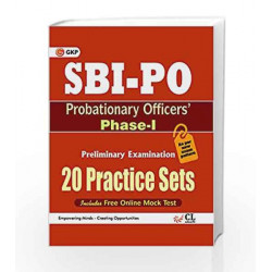 SBI PO (Probationary Officers) Phase - I (20 Practice Sets) Includes Free Online Mock Test by GKP Book-9789351449188