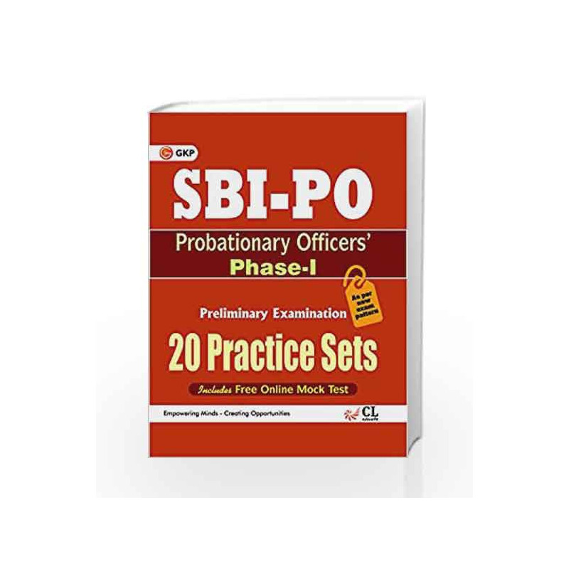SBI PO (Probationary Officers) Phase - I (20 Practice Sets) Includes Free Online Mock Test by GKP Book-9789351449188