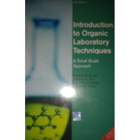 INTRODUCTION TO ORGANIC LABORATORY TECHNIQES: A SMALL SCALE APPROACH 3ED (PB 2014) book by Engel R.G.