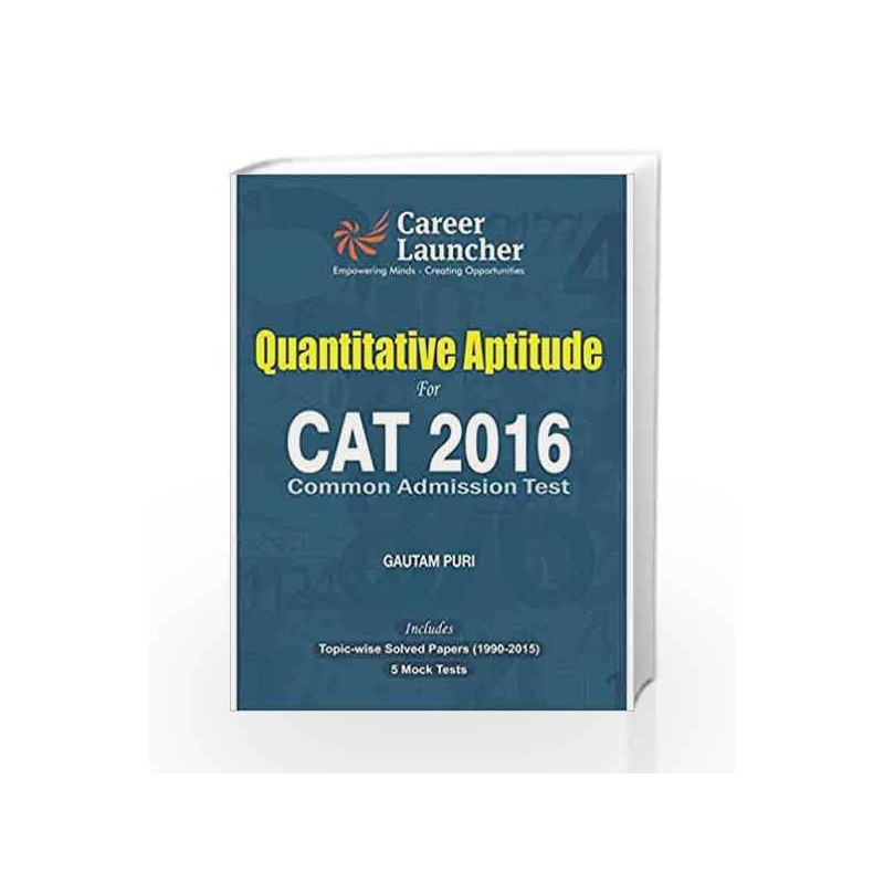 CAT Quantitative Aptitude 2016 by Gautam Puri Book-9789351449201