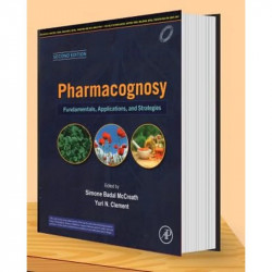 Pharmacognosy Fundamentals Applications And Strategies 2Ed (Pb 2024) book