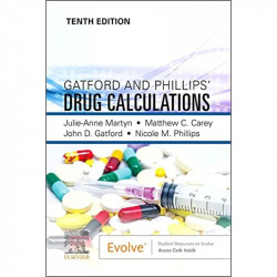 Gatford and Phillips’ Drug Calculations - 10E book by Ph.D. Martyn, Julie-Anne, Ph.D. Carey, Matthew C. - Back Cover