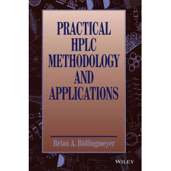 Practical Hplc Methodology And Applications (Pb 2014) book by Bidlingmeyer B.A.