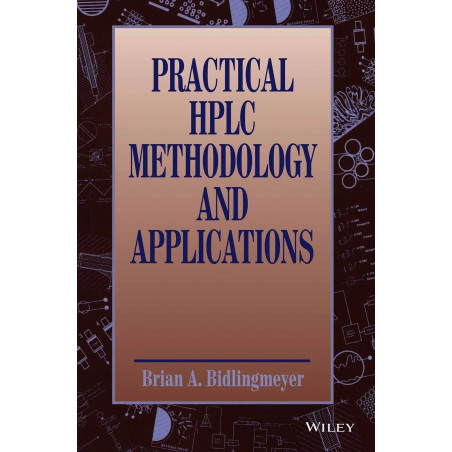 Practical Hplc Methodology And Applications (Pb 2014) book by Bidlingmeyer B.A.