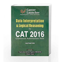 CAT Data Interpretation & Logical Reasoning 2016 by Gautam Puri Book-9789351449225