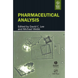 Pharmaceutical Analysis (Hb 2008) book by David C. Lee, Michael Webb