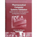 Pharmaceutical Computer Systems Validation book by 0 - Back Cover