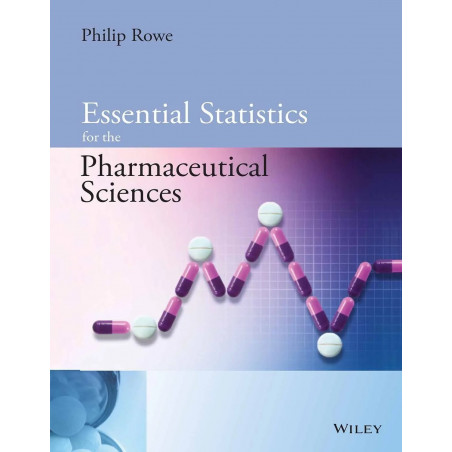 ESSENTIAL STATICS FOR THE PHARMACEUTICAL SCIENCES book by Rowe P.
