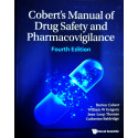 COBERTS MANUAL OF DRUG SAFETY AND PHARMACOVIGILANCE 4ED (PB 2025)(ISBN - 9788886131512) book by Barton Cobert