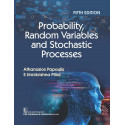 Probability, Random Variables and Stochastic Processes, 5/e (PB 2026) book by Athanasios Papoulis, S Unnikrishna Pillai