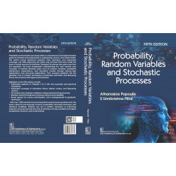 Probability, Random Variables and Stochastic Processes, 5/e (PB 2026) book by Athanasios Papoulis, S Unnikrishna Pillai - Additi
