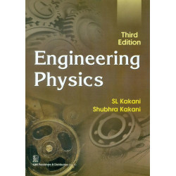ENGINEERING PHYSICS 3ED (PB 2020) book by S L KAKANI