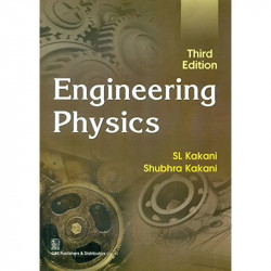 ENGINEERING PHYSICS 3ED (PB 2020) book by S L KAKANI - Back Cover