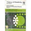 Course Of Theoretical Physics Vol 7 Theory Of Elasticity 3Ed (Pb 2020) book by Landau