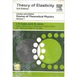 Course Of Theoretical Physics Vol 7 Theory Of Elasticity 3Ed (Pb 2020) book by Landau