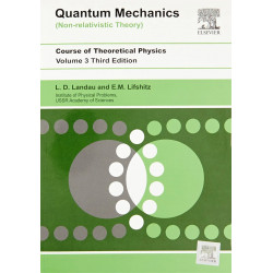 Quantum Mechanics - Nonrelitavistic Theory: Course Of Theoretical Physics - Vol. 3 book by Landau