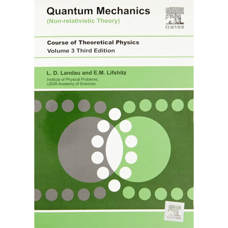 Quantum Mechanics - Nonrelitavistic Theory: Course Of Theoretical Physics - Vol. 3 book by Landau