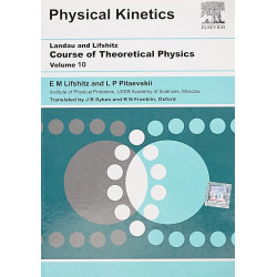 PHYSICAL KINETICS, VOLUME 10 book by Landau