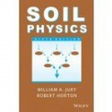 Soil Physics 6Ed (Pb 2013) book by William A. July, Robert Horton